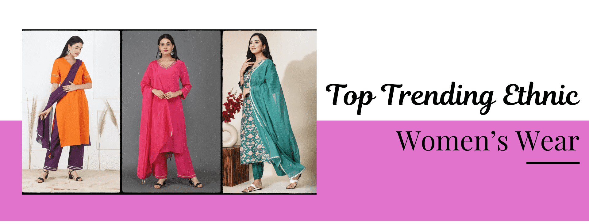 Top Trending Ethnic Wear In 2024